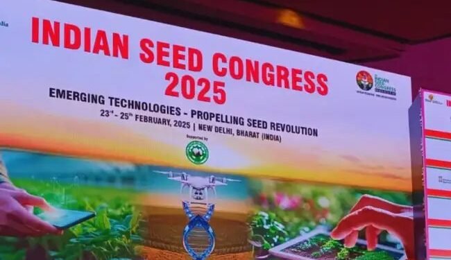 दिल्ली में आयोजित हुआ इंडियन सीड कांग्रेस 2025, बीज कंपनियों ने की भागीदारी!