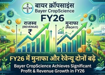 मुश्किल बाजार में भी चमका बायर क्रॉपसाइंस, FY26 में मुनाफा और रेवेन्यू दोनों बढ़े