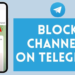 Telegram Channel Block
